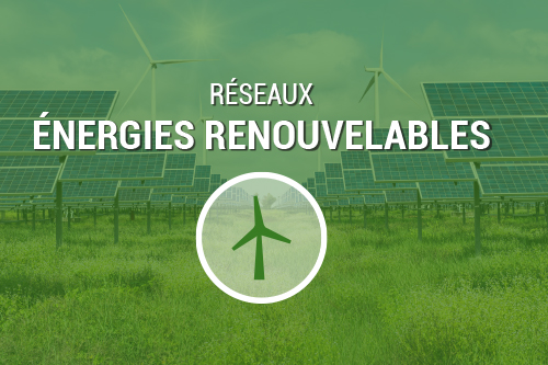 Réseaux énergies renouvelables